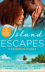 Island Escapes: Caribbean Kisses/Her Return To King's Bed/To Marry A Prince/His Accidental Heir