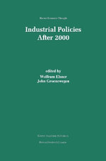 Industrial Policies After 2000