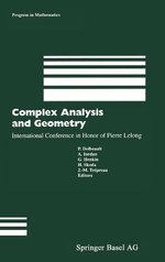 Complex Analysis and Geometry: International Conference in Honor of Pierre Lelong
