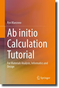 Ab initio Calculation Tutorial