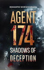 Agent 174 - Shadows of Deception