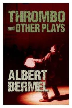 Thrombo and Other Plays