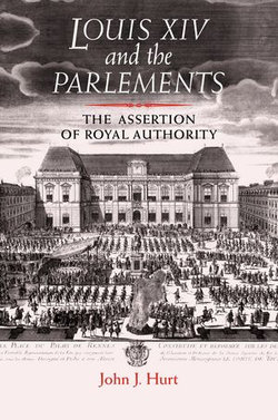Louis XIV and the parlements Louis XIV and the parlements
