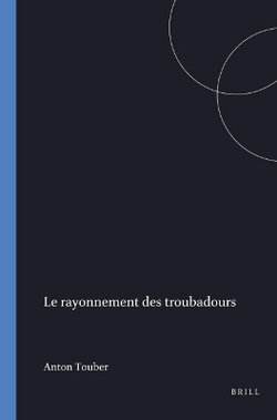 Le Rayonnement des Troubadours