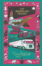 The Bromeliad Trilogy