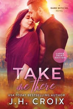 Take Me There - Large Print