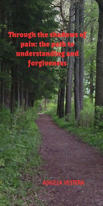 Through the Shadows of Pain