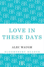 Love in These Days