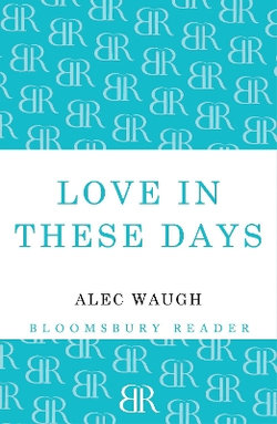 Love in These Days