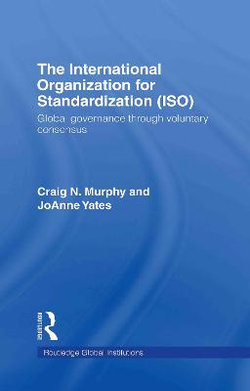 The International Organization for Standardization (ISO)