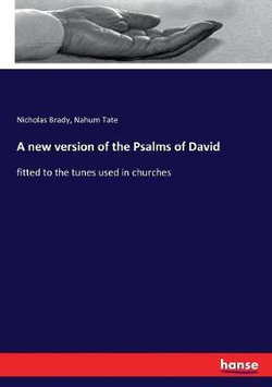 A new version of the Psalms of David