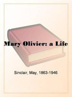 Mary Olivier: A Life