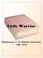 The Little Warrior