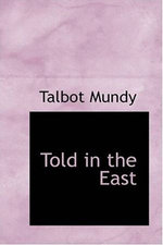 Told In The East