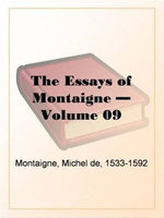 The Essays Of Montaigne, Volume 9