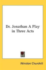 Dr. Jonathan (A Play)