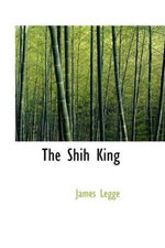 The Shih King