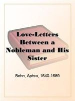 Love-Letters Between A Nobleman And His Sister