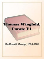 Thomas Wingfold, Curate V1