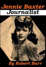 Jennie Baxter, Journalist