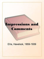 Impressions And Comments