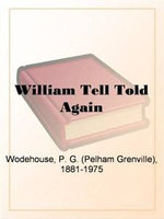 William Tell Told Again