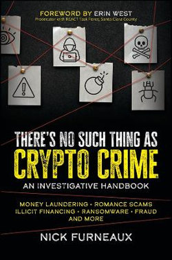 There's No Such Thing As Crypto Crime