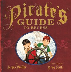 A Pirate's Guide to Recess