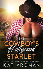 The Cowboy's Hollywood Starlet The Cowboy's Hollywood Starlet