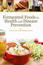 Fermented Foods in Health and Disease Prevention