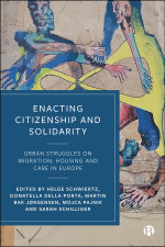 Enacting Citizenship and Solidarity