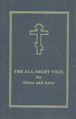 The All-Night Vigil