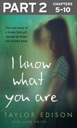 I Know What You Are: Part 2 of 3