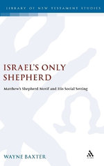 Israel's Only Shepherd