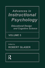 Advances in Instructional Psychology, Volume 5