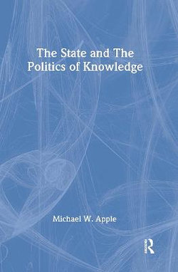 The State and the Politics of Knowledge
