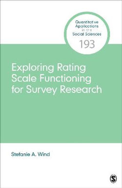 Exploring Rating Scale Functioning for Survey Research Exploring Rating Scale Functioning for Survey Research