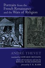 Portraits from the French Renaissance and the Wars of Religion