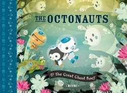 The Octonauts and the Great Ghost Reef