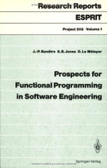 Prospects for Functional Programming in Software Engineering