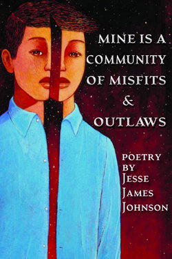 Mine Is a Community of Misfits & Outlaws