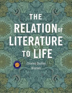 The Relation of Literature to Life