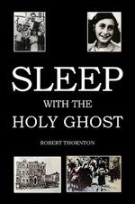 Sleep with the Holy Ghost