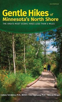 Gentle Hikes of Minnesota's North Shore