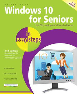 Windows 10 for Seniors in easy steps, 2nd Edition