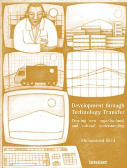 Development Through Technology Transfer Development Through Technology Transfer