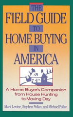 The Field Guide to Home Buying in America