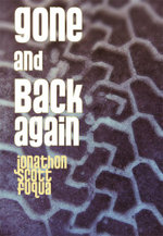 Gone and Back Again