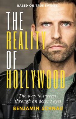 The Reality Of Hollywood The Reality Of Hollywood