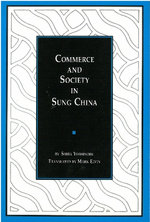 Commerce and Society in Sung China